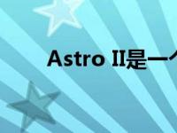 Astro II是一个中型引擎的轻型飞船