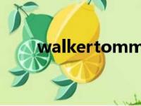 walkertommer的视频（walkert）