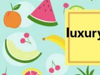 luxury（deluxury）