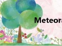 Meteorain（meteora）