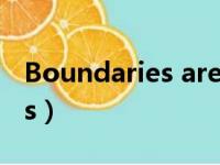 Boundaries are everywhere（boundaries）