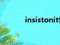 insistonit情侣名（insiston）